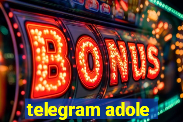 telegram adole